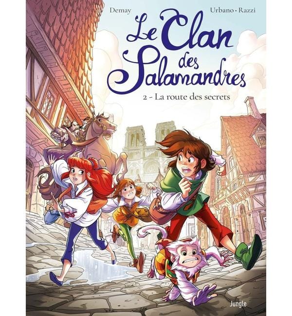 Le clan des Salamandres. Vol. 2. La route des secrets
