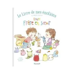 Le livre de mes émotions - Frère et soeur