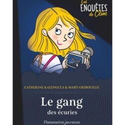 Les enquêtes de Clém Tome 2 - Le gang des écuries