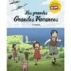 Les grandes Grandes Vacances - L'Intégrale