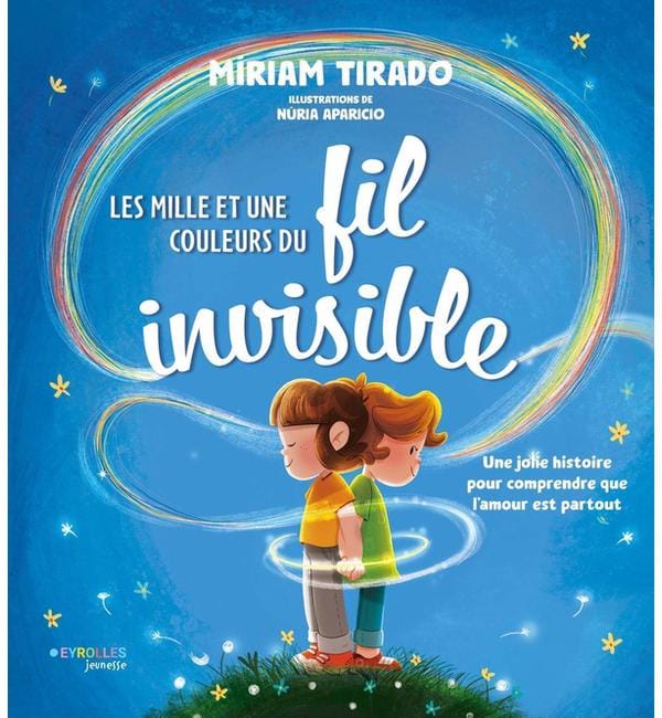 Les mille et une couleurs du fil invisible