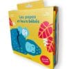 Les papas et leurs bébés - Un livre à flaps !