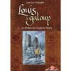 Louis le Galoup Tome 3 - Le maître des tours de Merle