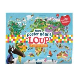 Mon poster géant Loup - La carte du monde. Avec plus de 150 autocollants