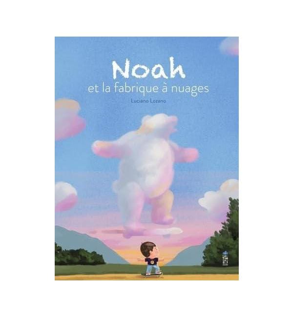 Noah et la fabrique à nuages