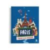 Paris - L'histoire de ses monuments