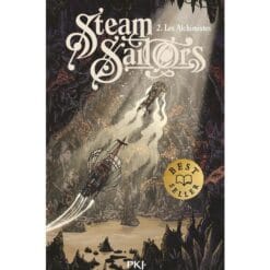 Steam Sailors Tome 2 - Les Alchimistes