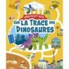 Sur la trace des dinosaures