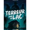 Terreur sur le lac
