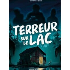 Terreur sur le lac