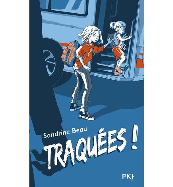 Traquées !