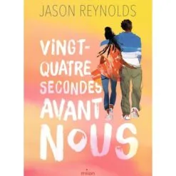Vingt-quatre secondes avant nous