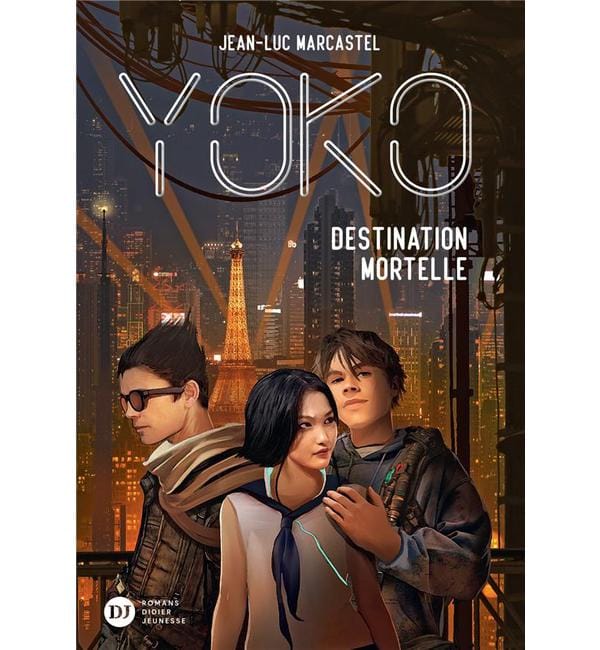 Yoko Tome 2 - Destination mortelle