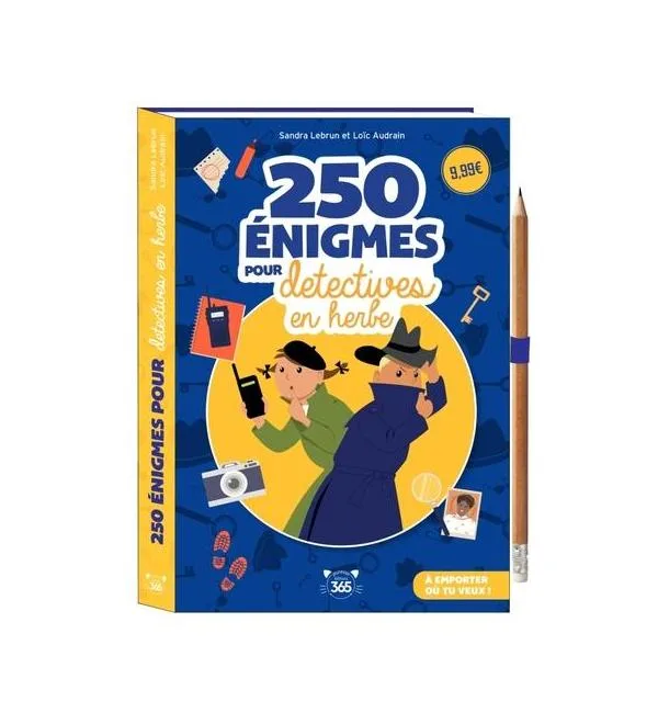 250 énigmes pour détectives en herbe. Avec 1 crayon offert
