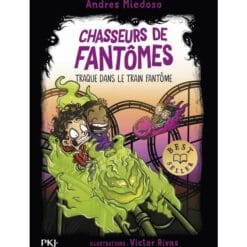 Chasseurs de fantômes. Vol. 11. Traque dans le train fantôme