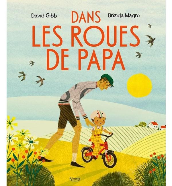 Dans les roues de papa