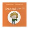 Dyslexique ?!