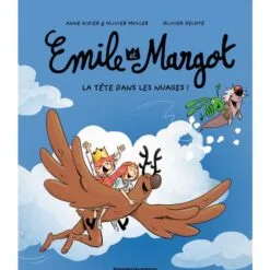 Emile et Margot Tome 15 - La tête dans les nuages