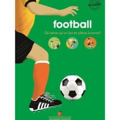 Football : qu'est-ce qu'un but en pleine lucarne ?
