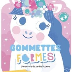 Gommettes formes : L'aventure de petite licorne