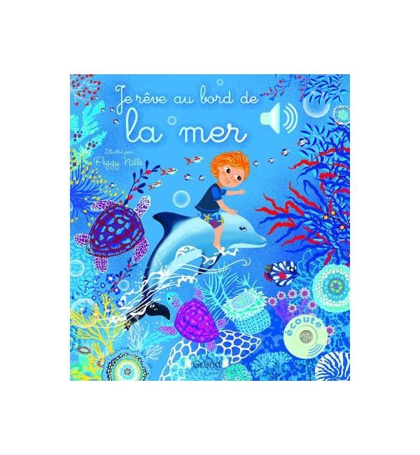 Je rêve au bord de la mer