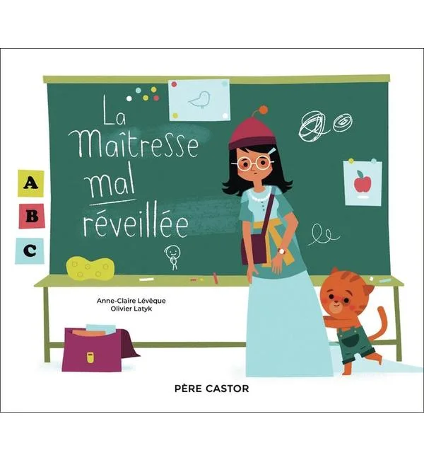 La maîtresse mal réveillée