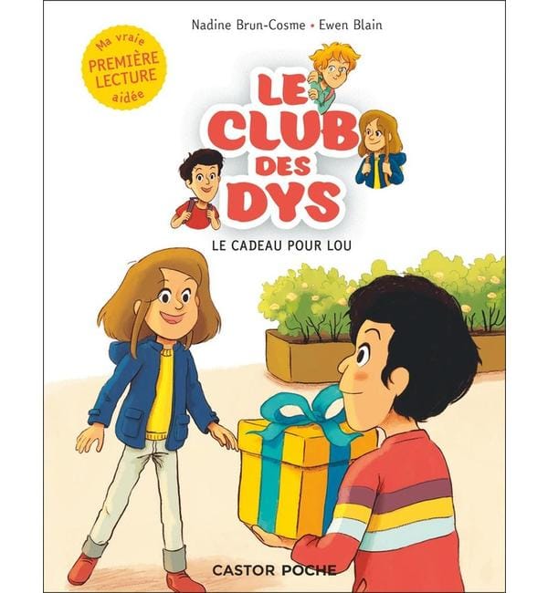 Le club des dys. Le cadeau pour Lou