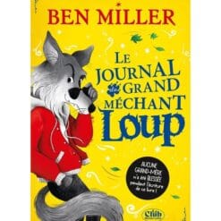 Le journal intime du grand méchant loup