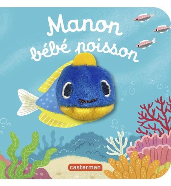 Manon bébé poisson