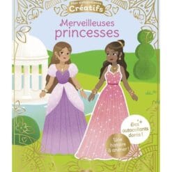 Mes 500 autocollants créatifs : Merveilleuses princesses