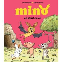 Mino la chauve souris  - La dent en or
