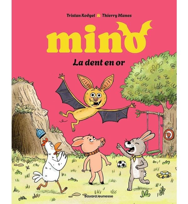 Mino la chauve souris - La dent en or