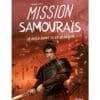 Mission Samouraïs