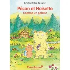 Pécan et Noisette. Comme un palais !