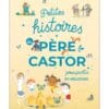Petites histoires du Père Castor pour partir en vacances