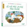 Gaston la licorne. Je ne me laisse pas faire