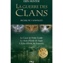 La guerre des clans. Recueil de trois nouvelles 2