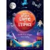 Mon grand livre de l'espace