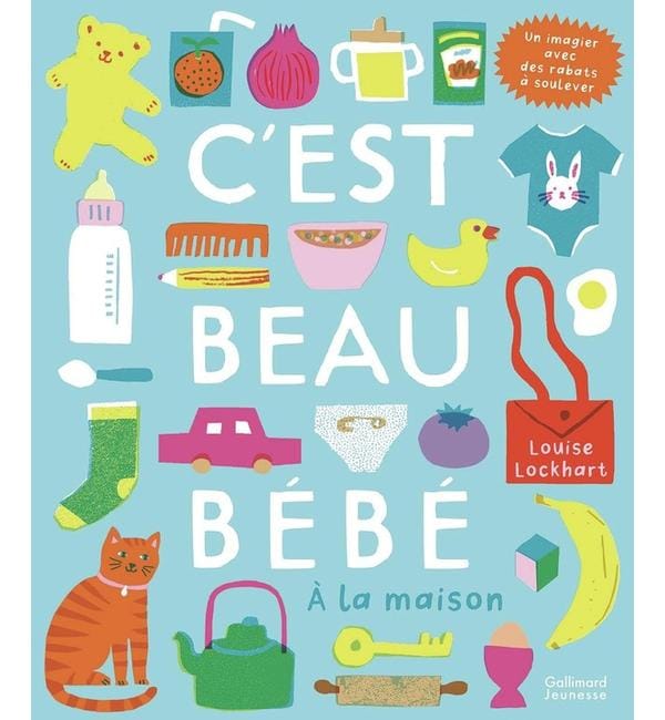 C'est beau bébé : à la maison
