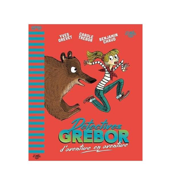 Détectives Grébor. Détectives Grébor d'aventure en aventure