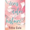 Ecris notre histoire