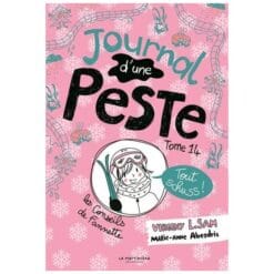 Journal d'une peste. Vol. 14. Tout schuss !