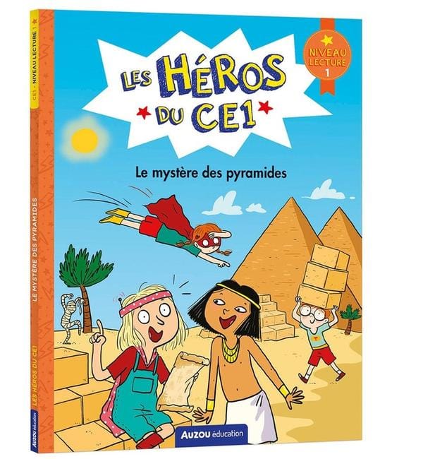 Les héros du CE1. Le mystère des pyramides : niveau lecture 1