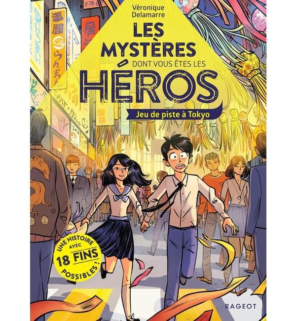 Les mystères dont vous êtes le héros. Jeu de piste à Tokyo