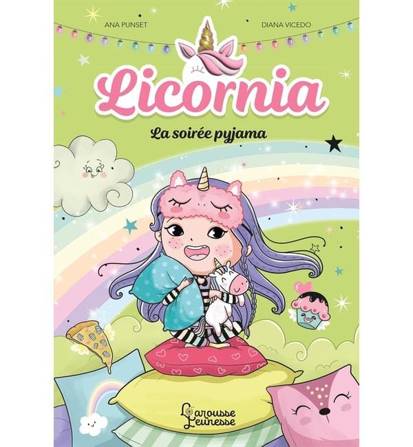 Licornia. La soirée pyjama