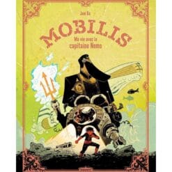 Mobilis : ma vie avec le capitaine Nemo
