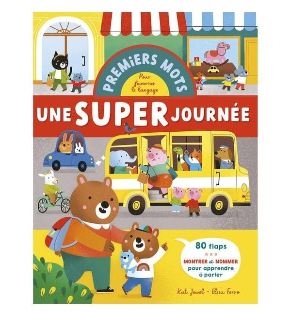 Une super journée : premiers mots pour développer le langage
