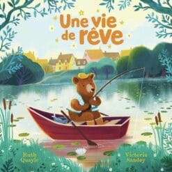 Une vie de rêve