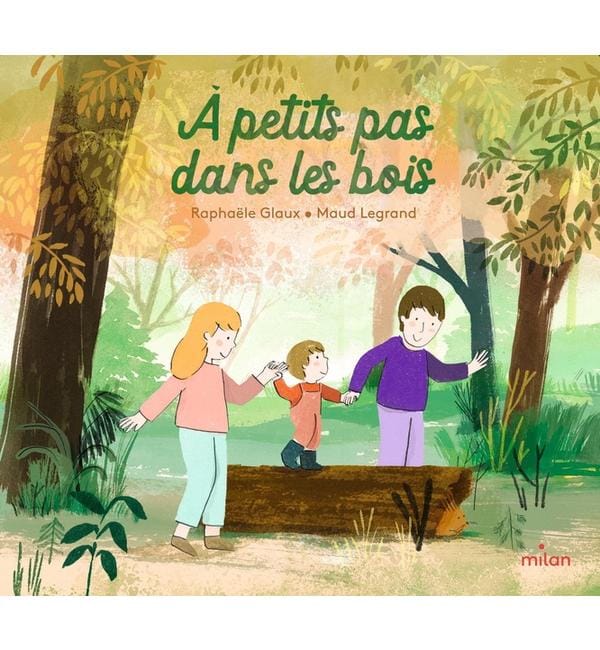 A petits pas dans les bois
