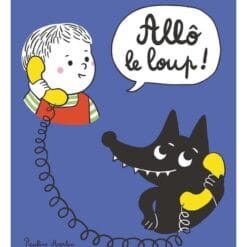 Allô le loup !